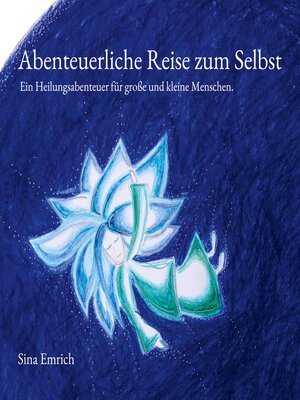cover image of Abenteuerliche Reise zum Selbst